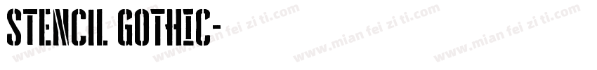 stencil GOTHIC字体转换